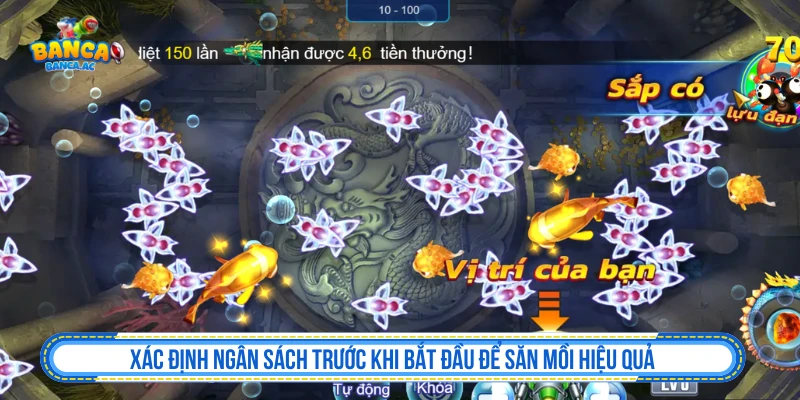 Xác định ngân sách trước khi bắt đầu để săn mồi hiệu quả